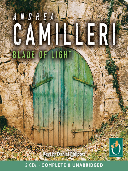 Title details for Blade of Light by Andrea Camilleri - Wait list
